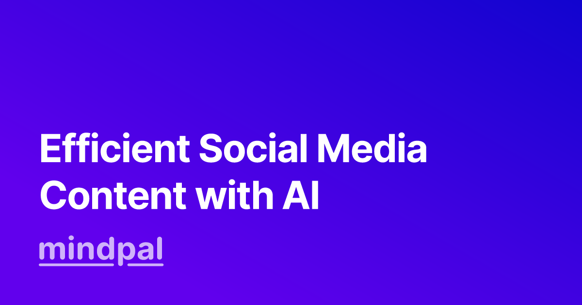 Streamlining Content Creation for Social Media Success with AI