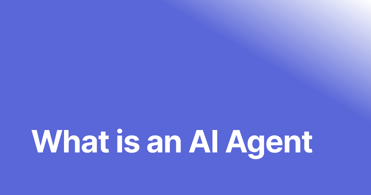 What is an AI Agent