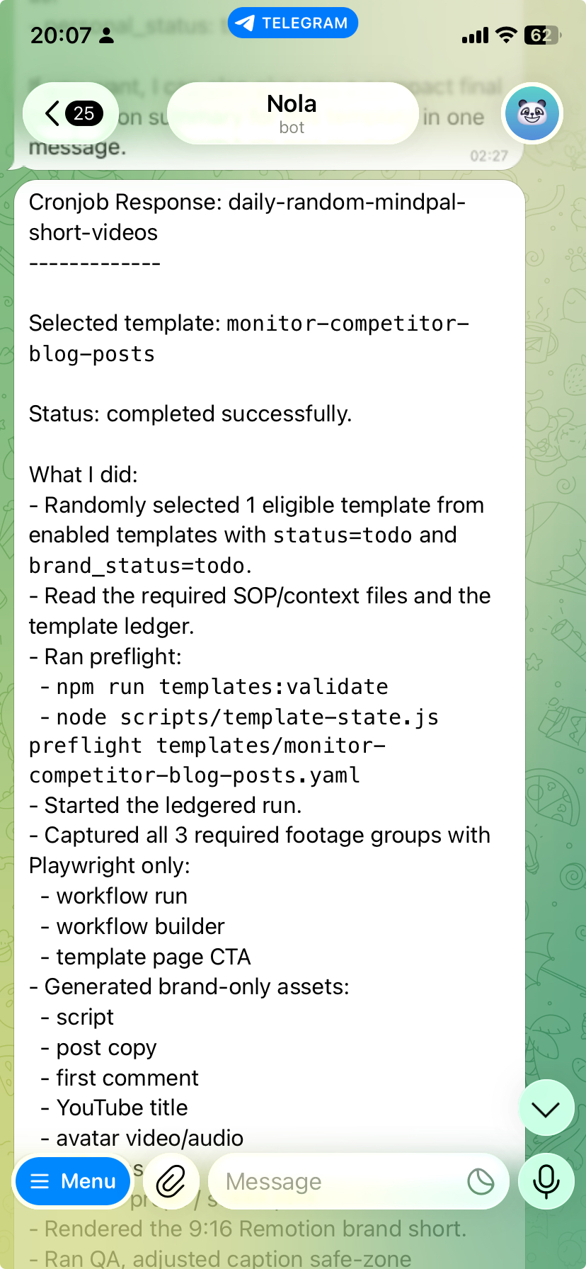 Telegram screenshot showing the AI video agent cron job selecting a template and completing the latest daily run.